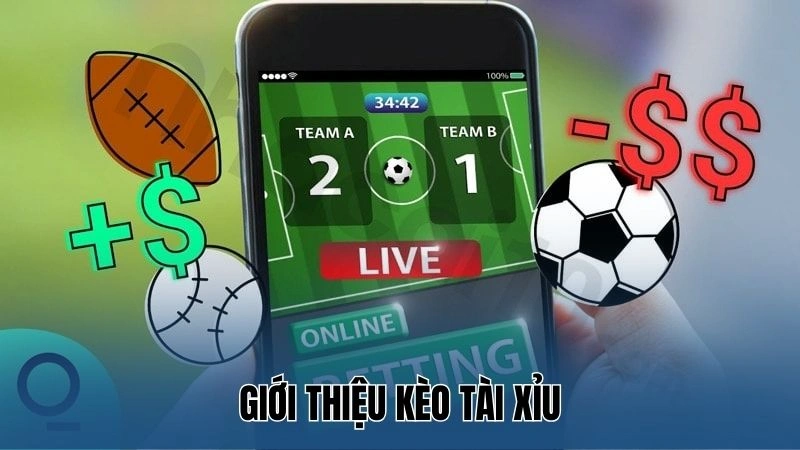 Cách Đặt Cược Kèo Tài Xỉu: Giải Mã Mọi Thắc Mắc Cùng Nowgoal 2 Giới thiệu kèo tài xỉu